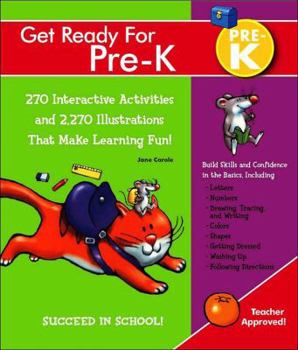 Spiral-bound Get Ready for Pre-K: 270 Interactive Activities and 2,270 Illustrations That Make Learning Fun! Book