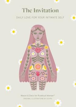 Paperback The Invitation: Daily Love for Your Intimate Self Book