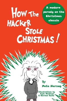 Paperback How the Hacker Stole Christmas Book