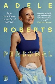 Hardcover Personal Best: From Rock Bottom to the Top of the World Book