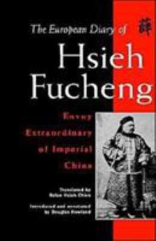 Hardcover The European Diary of Hsieh Fucheng Book