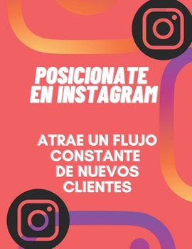 Paperback Posicionate en Instagram: Instagram [Spanish] Book