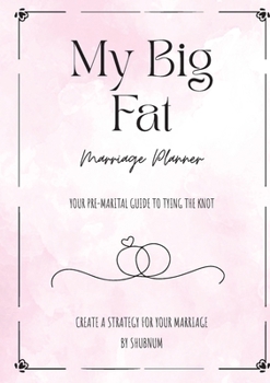Paperback My Big Fat Marriage Planner Book