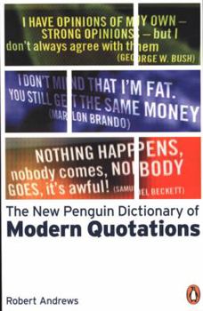Paperback The New Penguin Dictionary of Modern Quotations Book