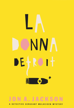 Paperback La Donna Detroit: A Detective Sergeant Mulheisen Mystery Book