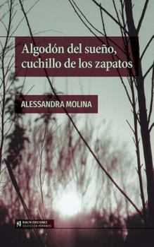 Paperback Algodón del Sueño, Cuchillo de Los Zapatos [Spanish] Book