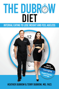 Hardcover The Dubrow Diet: Interval Eating to Lose Weight and Feel Ageless Book