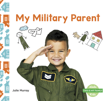 My Military Parent - Book  of the This is My Family