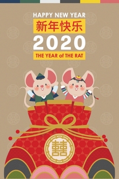 Paperback 2020 Year of the Rat: Nice Gifts Idea for traditions Chinese New Year Book