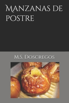 Paperback Manzanas de postre [Spanish] Book