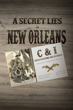 Paperback A Secret Lies in New Orleans Book