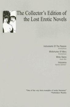 Paperback The Collector's Edition of the Lost Erotic Novels Book