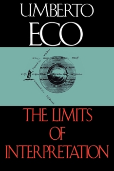I limiti dell'interpretazione - Book  of the Advances in Semiotics