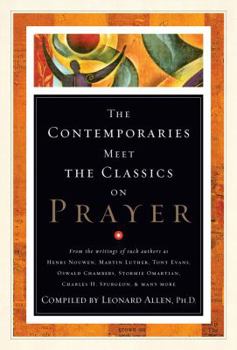 Hardcover The Contemporaries Meet the Classics on Prayer Book