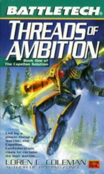Mass Market Paperback Battletech 44: Threads of Ambition: Book 1 of the Capellan Solution Book
