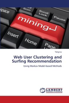 Paperback Web User Clustering and Surfing Recommendation Book