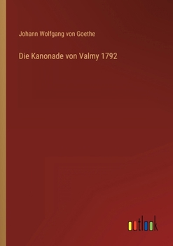 Paperback Die Kanonade von Valmy 1792 [German] Book