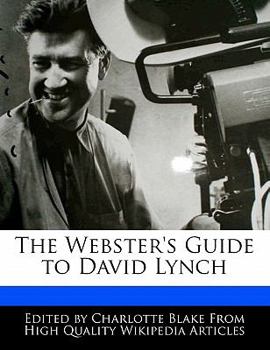 Paperback The Webster's Guide to David Lynch Book