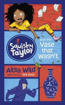 Paperback Squishy Taylor and the Vase That Wasn't Book