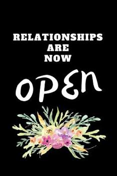 Paperback Relationships Are Now Open: March 8th Celebration IWD Journal: The Ultimate 6x9 Inch, 93 Fill In Prompt Page Journal For: International Women's Da Book