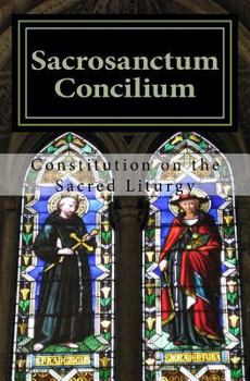 Paperback Sacrosanctum Concilium: Constitution on the Sacred Liturgy Book