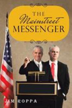 Paperback The Mainstreet Messenger Book