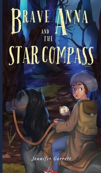 Hardcover Brave Anna and the Star Compass Book