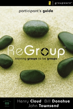 Paperback Regroup Participant's Guide: Training Groups to Be Groups Book