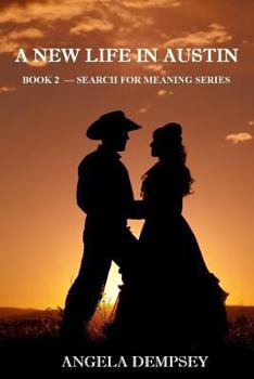Paperback A New Life In Austin Book