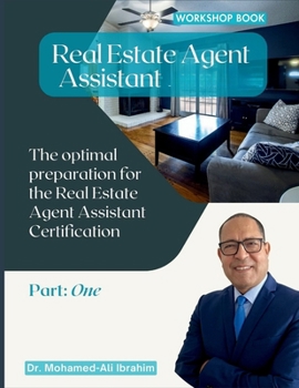 Paperback Real Estate Agent Assistant: The optimal preparation for the Real Estate Agent Assistant Certification Book