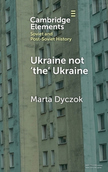 Hardcover Ukraine not 'the' Ukraine Book