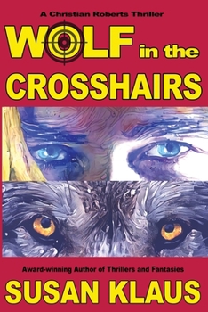 Paperback Wolf in the Crosshairs Book