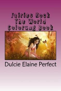 Paperback Fairies Rock The World: Coloring Book