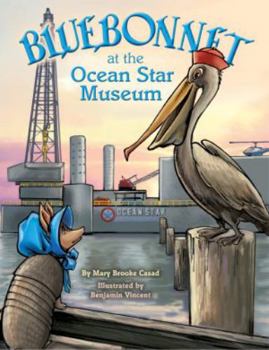 Hardcover Bluebonnet at the Ocean Star Museum Book