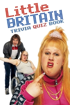 Paperback Little Britain: Trivia Quiz Book