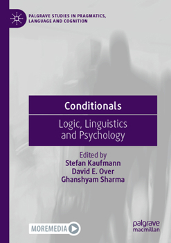 Paperback Conditionals: Logic, Linguistics and Psychology Book