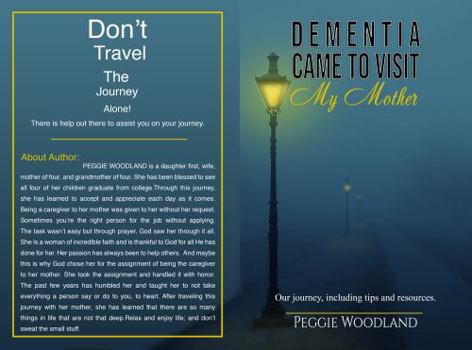 Paperback Dementia Came To Visit My Mother Book