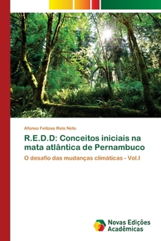 Paperback R.E.D.D: Conceitos iniciais na mata atlântica de Pernambuco [Portuguese] Book