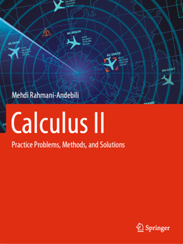 Paperback Calculus II: Practice Problems, Methods, and Solutions Book