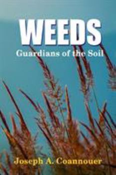 Paperback Weeds - Guardians of the Soil Book