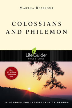 Colossians and Philemon: Finding Fulfillment in Christ : 10 Studies for Individuals or Groups (A Lifeguide Bible Study Guide) - Book  of the LifeGuide Bible Studies