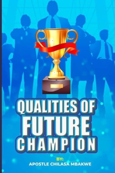 Paperback Qualities of Future Champion Book