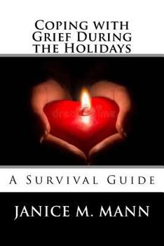 Paperback Coping with Grief During the Holidays Book