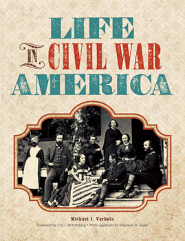 Paperback Life in Civil War America Book