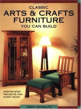 Paperback Classic Arts & Crafts Furniture You Can Build Book
