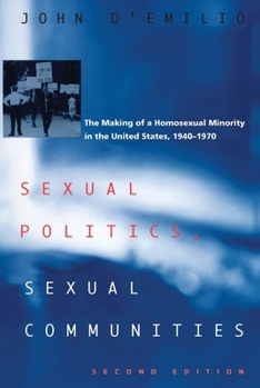 Paperback Sexual Politics, Sexual Communities: Second Edition Book