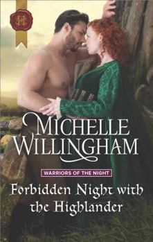 Mass Market Paperback Forbidden Night with the Highlander (Warriors of the Night, 2) Book