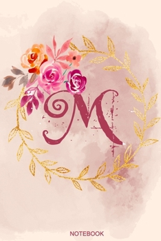 M Notebook: Journal Notebook with one Letter - White unique Softcover Design | Cute gift for Women and Girls | 6" x 9" Dot Grid - Journal, Notebook, Diary, Composition Book