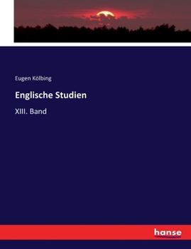 Paperback Englische Studien: XIII. Band [German] Book