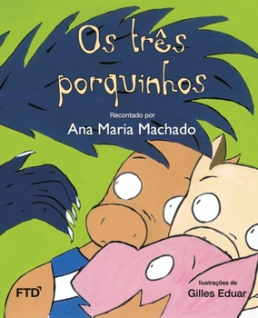 Paperback Os três porquinhos [Portuguese] Book